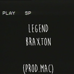 SuspectBraxton - Legend (Prod. amaac)