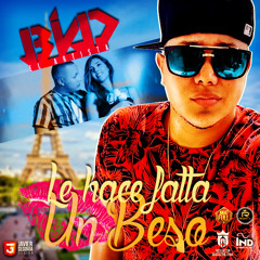 Bivad - Le Hace Falta Un Beso Remix By Dj Andres Salazar