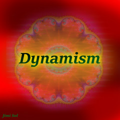 Dynamism