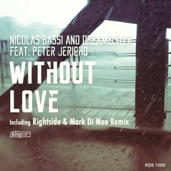 Without Love - Rightside & Mark Di Meo Remix