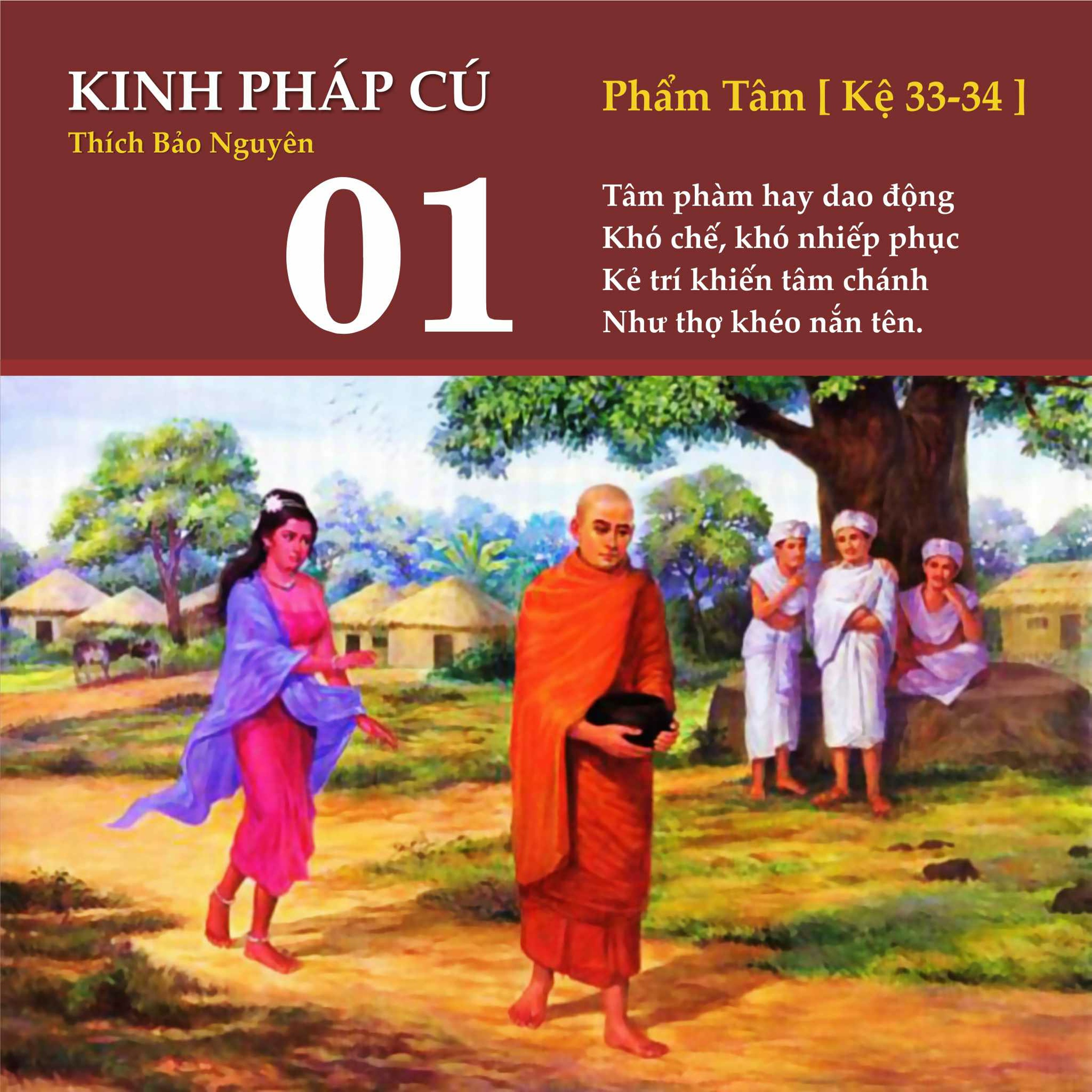 Phẩm Tâm[ Kệ 33-34 ] episode artwork
