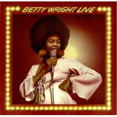 Betty Wright - Tonight Is The Night