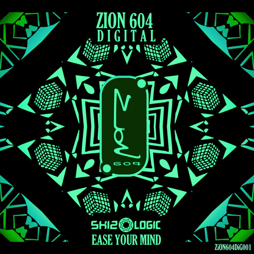 Ease Your Mind | Zion 604
