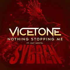 Vicetone - Nothing Stopping Me (Sybren Holwerda remix)