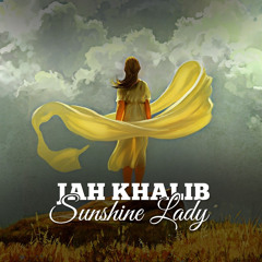Jah Khalib Sunshine Lady (prod. By Jah Khalib)