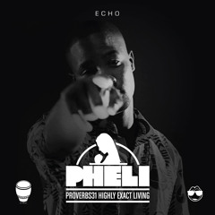 ECHO PHELI (Proverbs31 Highly Exact Living)