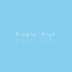 Simple High (Prod. MEDASIN)