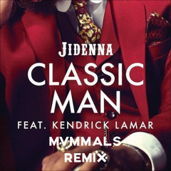 Jidenna - Classic Man Ft. Kendrick Lamar (MVMMALS Remix)