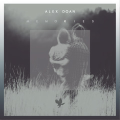 Alex Doan - Memories [Time Machine EP]