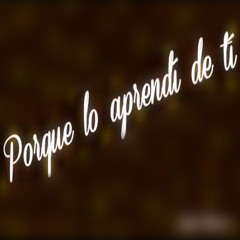 Lo Aprendí De Ti (Ha-Ash) "COVER" Marii Ft. Marilyn!