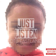 OTB Fastlane "Listen"