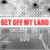 Artwork for Get Off My Land (feat. Lil Wyte)