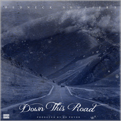 Down This Road