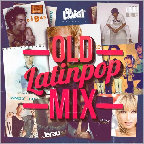 Dj Luigi - Old Latin Pop Mix