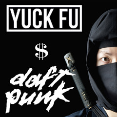 Yuck Fu & Daft Punk  - Ninjas Everywhere 'FREE DOWNLOAD'   Electronic Funk Hip Hop Mangastep