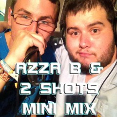 DJ Azza B - MC 2Shots ft. MC Marko Mini Mix