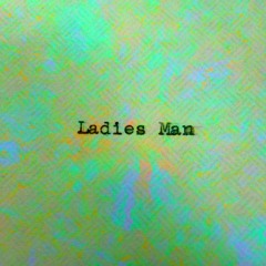 Ladies Man
