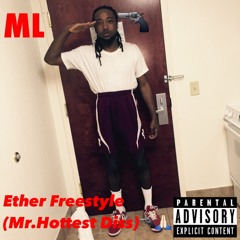 FLEX - Ether Freestyle (Ms.Hottest Diss)
