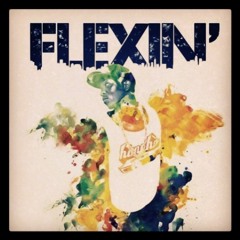 FLEXIN'