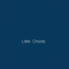 little chords