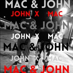 We Gone B Scraight Mac x John