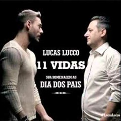 Lucas Lucco - 11 Vidas (Cover)