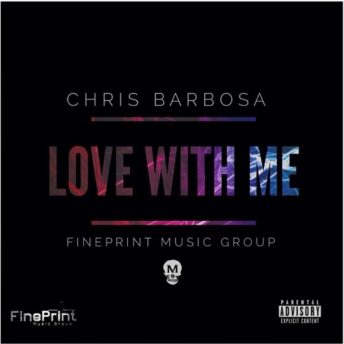 Chris Barbosa - Love With Me [Audio]