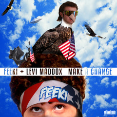 Make A Change Ft. Levi Maddox