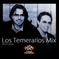 Los Temerarios Mix By Dj Cuellar - I.R.