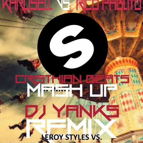 Karusell  vs  Rico  Pablito (Cristhian Beats Mash Up)Previo
