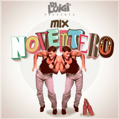 Dj Luigi - Mix Noventero (Vol I )