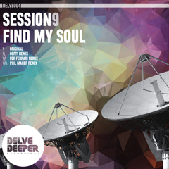 Session9 - Find My Soul (Fer Ferrari Remix) OUT NOW!