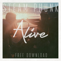 Steam Phunk - Alive