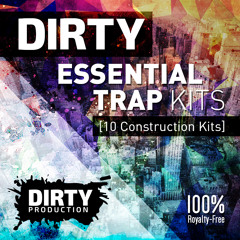 Dirty Production - Dirty Essential Trap Kits
