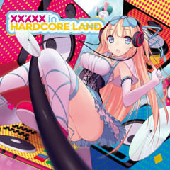 XxxxX in HARDCORE LAND Xfadedemo