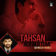 Tahsan - Alo Alo (Dj Rochy Remix) - Promo Version
