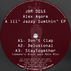 Alex Agore - Stay Together (James Johnston Nite Drive Dub) (Jazzy Butterfly Records)