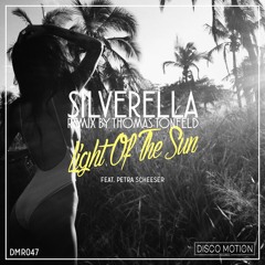 Silverella - Light of the Sun (ft. Petra Scheeser)