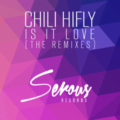02. Chili Hifly - Is It Love (D.Ramirez Big Red Synth Dub Mix)
