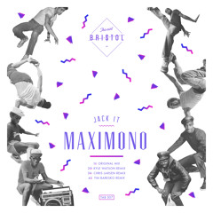 Maximono - Jack It (Kyle Watson Remix)