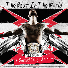 Tha Best In Tha World™ PipeBomb™ "Promo" Instr. CM Punk™