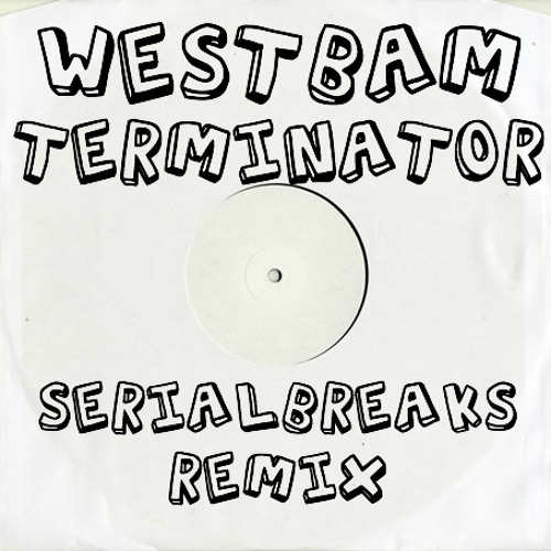 WestBam - Terminator (SerialBreaks Remix)