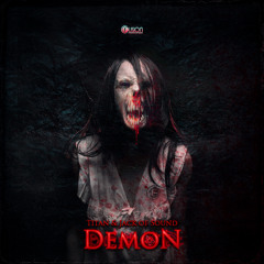 Titan & Jack Of Sound - Demon
