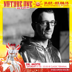Dr. Motte @ NATURE ONE "stay as you are" - Live Set