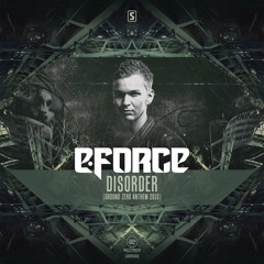 E - Force - Disorder (OFFICIAL HARDSTYLE ANTHEM GROUND ZERO 2015)