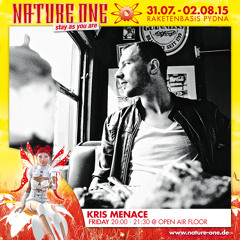 Kris Menace @ NATURE ONE "stay as you are" - Live Set