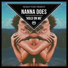 Nanna Does - Hold On Me (Original Mix)