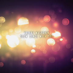 Slow Dance With You (Wedding Song) (preview)