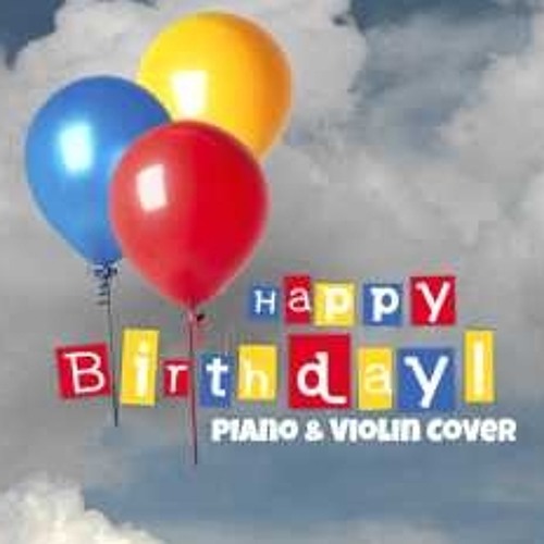 Cumpleaños Feliz Con Piano Y Violin.