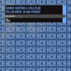 Dennis Sheperd&Cold Blue Ft Ana Criado - Fallen Angel (Stefan Remix)